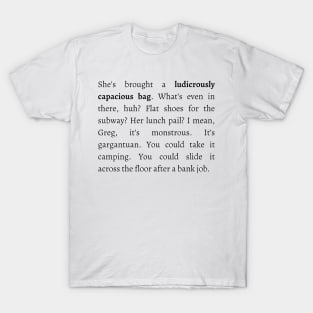 Ludicrously Capacious bag Tom Succession T-Shirt